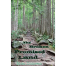 The Broken Promised Land