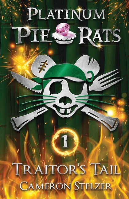 Traitor's Tail: Platinum Pie Rats Book 1 - Paperback by Books by splitShops