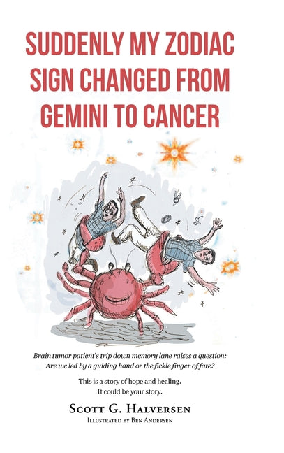 Suddenly My Zodiac Sign Changed from Gemini to Cancer - Hardcover by Books by splitShops