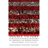 Double Victory: A Multicultural History of America in World War II