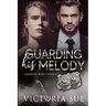 Guarding His Melody