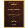 The History Of Jamaica V1: Or General Survey Of The Antient And Modern State Of That Island (1774)