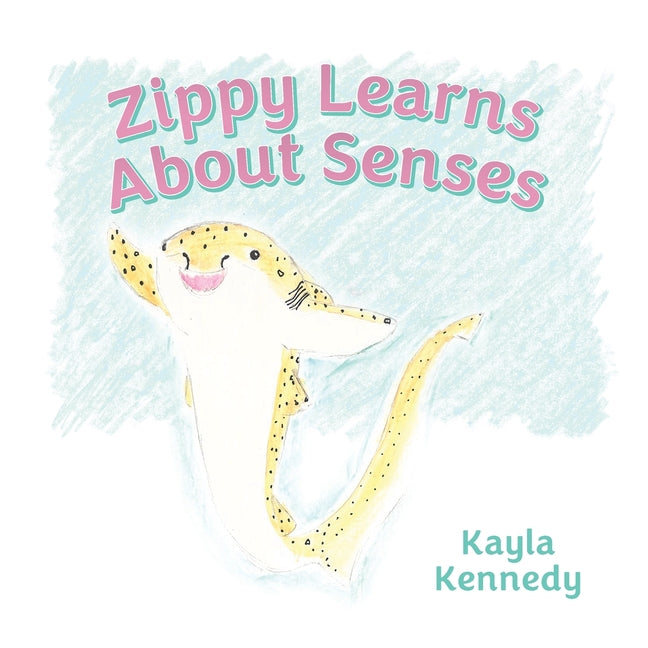 Zippy Learns About Senses - Paperback by Books by splitShops