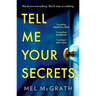 Tell Me Your Secrets