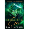 Elevating Eve