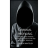 Criminal Profiling: A Forensic and Criminal Psychology Guide to FBI and Statistical Profiling