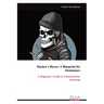 Hacker's Havoc: A Blueprint for Dominance: A Beginner's Guide to Cybersecurity Learning