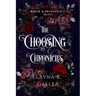 The Choosing Chronicles: Ryker and Brynleigh's Duet