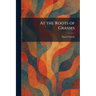At the Roots of Grasses