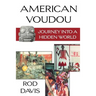 American Voudou: Journey Into a Hidden World