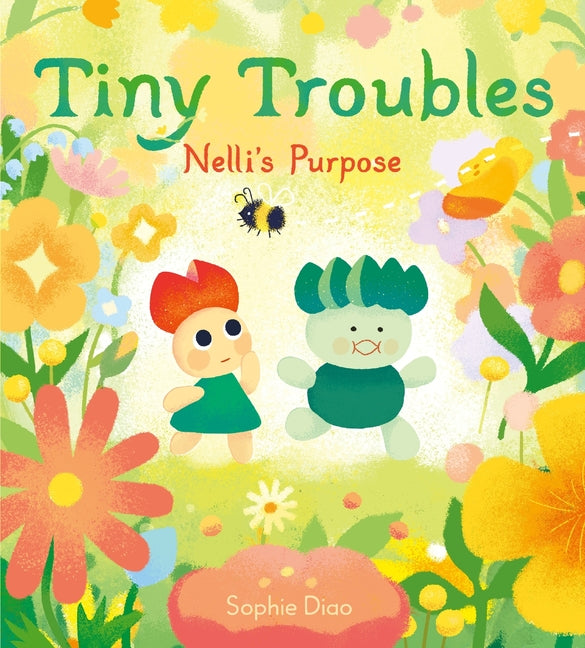 Tiny Troubles: Nelli's Purpose - Hardcover by Books by splitShops