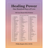 Healing Power: One Hundred Days of Love
