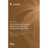 Fuzzy Decision Support Systems for Efficient Energy Management