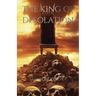The King of Desolation