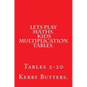 Lets Play Maths. Kids Multiplication Tables 1-20.