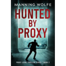 Hunted By Proxy