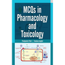 MCQs in Pharmacology and Toxicology