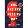 Gus and the Missing Boy