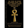 The Voice of Divine Reasoning from the Most Supreme Unseen Ancestral Naga Priesthood: for Initiates into the Sacred Ancestral Temple of KWA TA MAN I