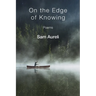 On the Edge of Knowing