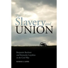 For Slavery and Union: Benjamin Buckner and Kentucky Loyalties in the Civil War
