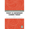 Poverty in Contemporary Economic Thought