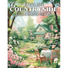 English Countryside Coloring Book: Serene English Landscapes, Picturesque Villages, and Enchanting Garden Retreats