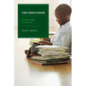 The Green Book: For Black Folks in Education