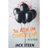 The Asylum Confessions: Killer Teens