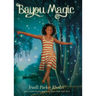 Bayou Magic