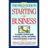 Field Guide to Starting a Business