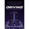 Driving Performance: 10 Lessons about Building High-Performing Teams from Neuroscience and Formula One