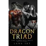 Dragon Triad: The Complete Duet: Moth & Flame