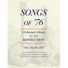 Songs of '76: A Folksinger's History of the Revolution