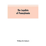 The Loyalists of Pennsylvania