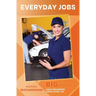 Everyday Jobs: Big Ideas: High Beginner