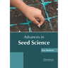 Advances in Seed Science