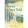 Stories Once Told