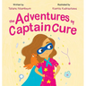The Adventures Of Captain Cure