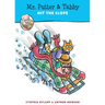 Mr. Putter & Tabby Hit the Slope