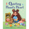 Quieting Hazel's Heart