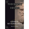 Greek Mythology: myths of ancient greece vol.1 The Theogony by Hesiod
