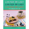 Limited Or Lazy