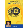 Innovation On two Wheel