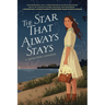 The Star That Always Stays