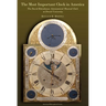 The Most Important Clock in America: The David Rittenhouse Astronomical Musical Clock at Drexel University Transactions, American Philosophical Societ