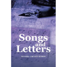 Songs and Letters