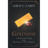 Goldmine: A Book of Poems and Beautiful Love Stories