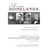 Three Homelands: Memories of a Jewish Life in Poland, Israel, and America