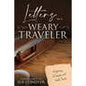 Letters to a Weary Traveler